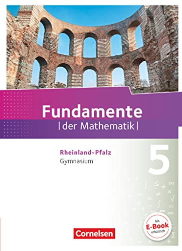 Imagen de archivo de Fundamente der Mathematik 5. Schuljahr - Gymnasium -Rheinland-Pfalz - Schlerbuch a la venta por Revaluation Books