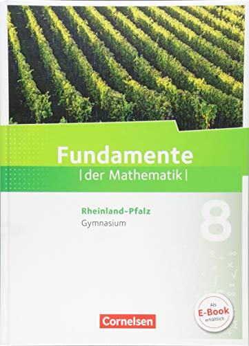 Beispielbild fr Fundamente der Mathematik - Rheinland-Pfalz: 8. Schuljahr - Schlerbuch zum Verkauf von medimops