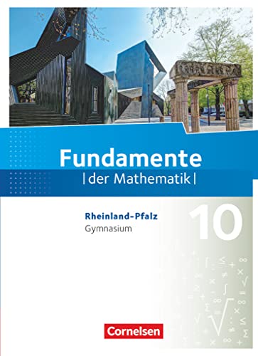 Beispielbild fr Fundamente der Mathematik - Rheinland-Pfalz: 10. Schuljahr - Schlerbuch zum Verkauf von medimops