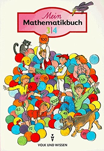 Beispielbild fr Mein Mathematikbuch, neue Rechtschreibung, Bd.3/4 zum Verkauf von medimops