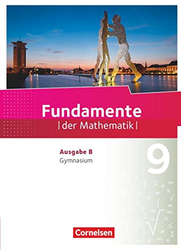 Beispielbild fr Fundamente der Mathematik - Ausgabe B / 9. Schuljahr - Schlerbuch zum Verkauf von medimops