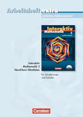 Mathematik interaktiv - Nordrhein-Westfalen: 5. Schuljahr - Arbeitsheft extra - zur Differenzierung auf einfachem Niveau: Mit eingelegten Lösungen - Peter Borneleit, Martin Winter, Anja Pies