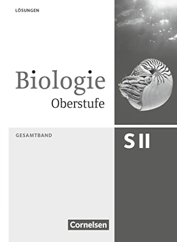 Beispielbild fr Biologie Oberstufe [3. Auflage] - Allgemeine Ausgabe: Gesamtband - Lsungsheft zum Verkauf von medimops