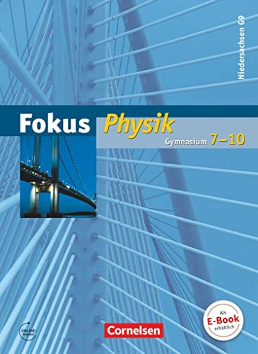 Beispielbild fr Fokus Physik 7.-10. Schuljahr. Schlerbuch Gymnasium Niedersachsen G9 zum Verkauf von Revaluation Books