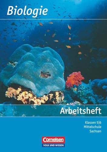 Biologie - Ausgabe Volk und Wissen - Mittelschule Sachsen: 5./6. Schuljahr - Arbeitsheft - Brehme Dr. Siegfried, Blümel Hans, Grönke Prof. Dr. Ottokar, Klepel Dr. Gert, Hülsmeyer Dr. Bernhard, König Dr. Hubert, Lepel Dr. Wulf-Dieter