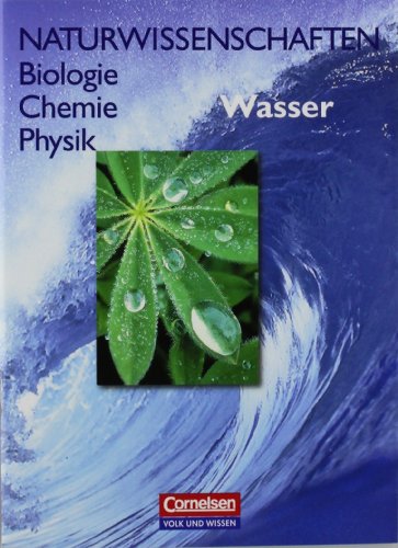 9783060107452: Naturwissenschaften. Biologie Chemie Physik. Wasser