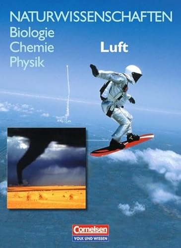 9783060107469: Naturwissenschaften. Biologie Chemie Physik. Luft