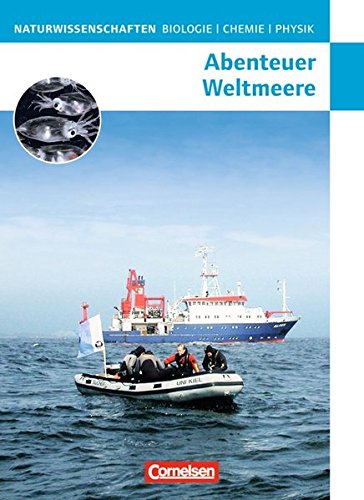 Beispielbild fr Naturwissenschaften Biologie - Chemie - Physik - Westliche Bundeslnder: Abenteuer Weltmeere: Schlerbuch zum Verkauf von medimops