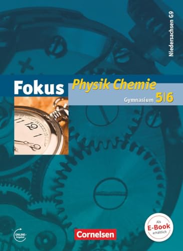Beispielbild fr Fokus Physik - Gymnasium Niedersachsen G9: 5.-6. Schuljahr - Physik/Chemie - Schlerbuch zum Verkauf von medimops