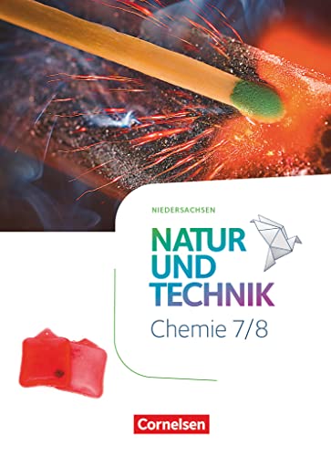 Stock image for Natur und Technik - Chemie Neubearbeitung - Schulbuch. Niedersachsen 2022 - 7./8. Schuljahr: Schulbuch for sale by Revaluation Books