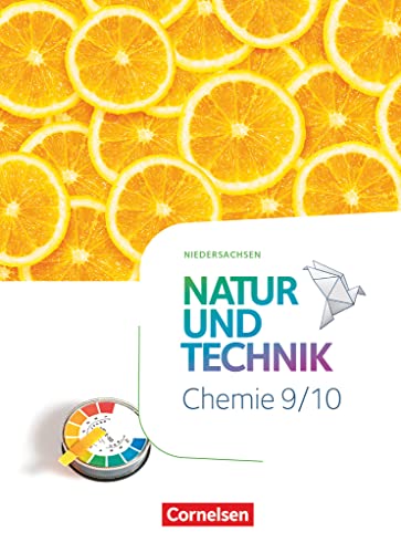 Stock image for Natur und Technik 9./10. Schuljahr. Chemie - Niedersachsen - Schulbuch for sale by GreatBookPrices