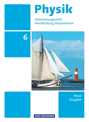 Beispielbild fr Physik 6. Schuljahr. Schlerbuch Orientierungsstufe Mecklenburg-Vorpommern zum Verkauf von Revaluation Books
