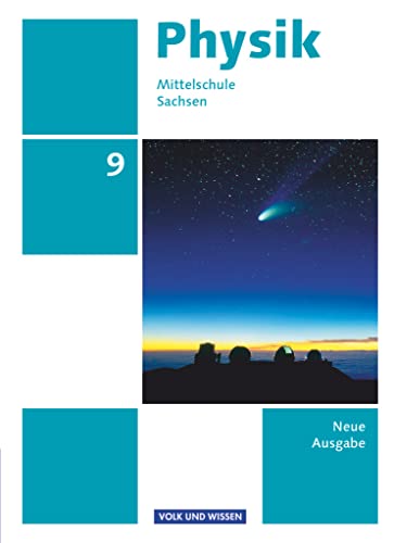 Stock image for Physik - Ausgabe Volk und Wissen - Mittelschule Sachsen - Neue Ausgabe / 9. Schuljahr - Schlerbuch for sale by medimops