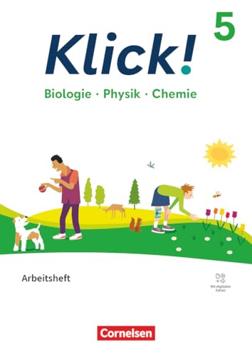 Stock image for Klick! 5. Schuljahr. Biologie, Physik, Chemie - Arbeitsheft mit digitalen Medien for sale by Revaluation Books