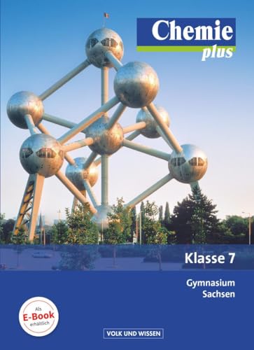 Beispielbild fr Chemie plus - Neue Ausgabe - Gymnasium Sachsen: 7. Schuljahr - Schlerbuch zum Verkauf von medimops