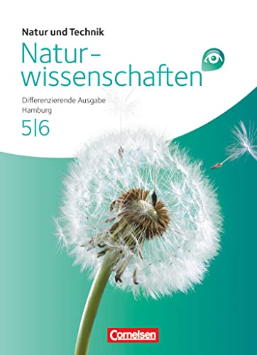 Imagen de archivo de Natur und Technik - Naturwissenschaften 5./6. Schuljahr Sch�lerbuch Gesamtband. Differenzierende Ausgabe Hamburg a la venta por Chiron Media