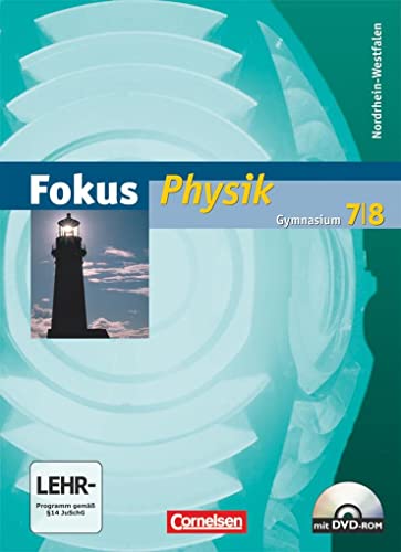 Stock image for Fokus Physik - Gymnasium Nordrhein-Westfalen: 7./8. Schuljahr - Schlerbuch mit DVD-ROM for sale by medimops