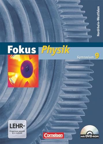 Stock image for Fokus Physik - Gymnasium Nordrhein-Westfalen: 9. Schuljahr - Schlerbuch mit DVD-ROM for sale by medimops