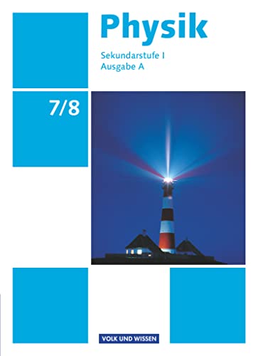 9783060130337: Physik 7./8. Schuljahr. Schlerbuch Ausgabe A Sekundarstufe I