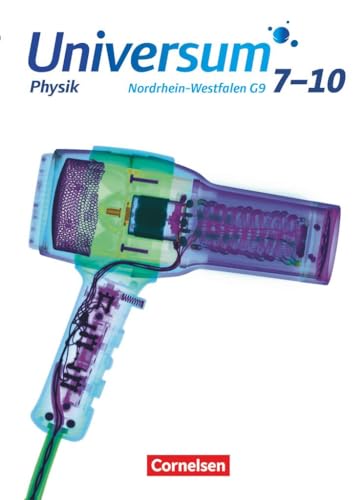 Beispielbild fr Universum Physik - Gymnasium Nordrhein-Westfalen G9: 7.-10. Schuljahr - Schlerbuch zum Verkauf von medimops