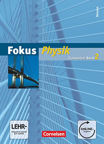 9783060130825: Fokus Physik 02. Schlerbuch mit Online-Anbindung. Gymnasium Hessen: Schulbuch mit Online-Anbindung