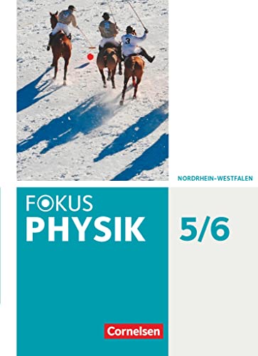 Beispielbild fr Fokus Physik - Neubearbeitung - Gymnasium Nordrhein-Westfalen G9: 5.-6. Schuljahr - Schlerbuch zum Verkauf von medimops