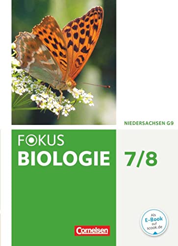 9783060136247: Fokus Biologie 7./8. Schuljahr. Schlerbuch Niedersachsen