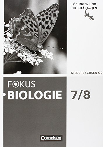 Beispielbild fr Fokus Biologie - Neubearbeitung - Gymnasium Niedersachsen G9: 7./8. Schuljahr - Lsungen zum Verkauf von medimops