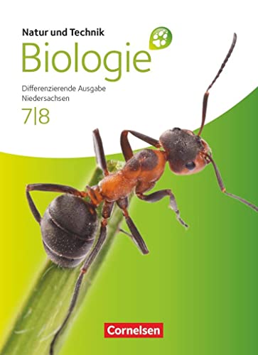 9783060146376: Natur und Technik - Biologie 7./8. Schuljahr. Schlerbuch. Oberschule Niedersachsen
