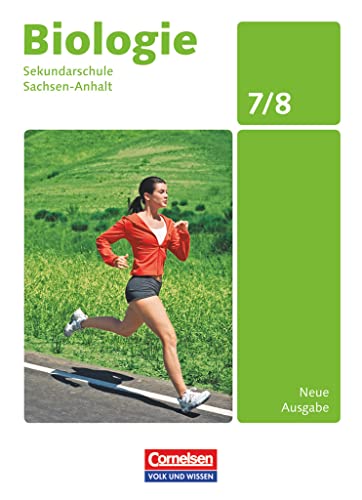 Beispielbild fr Biologie - Ausgabe Volk und Wissen - Sekundarschule Sachsen-Anhalt - Neue Ausgabe: 7./8. Schuljahr - Schlerbuch zum Verkauf von medimops