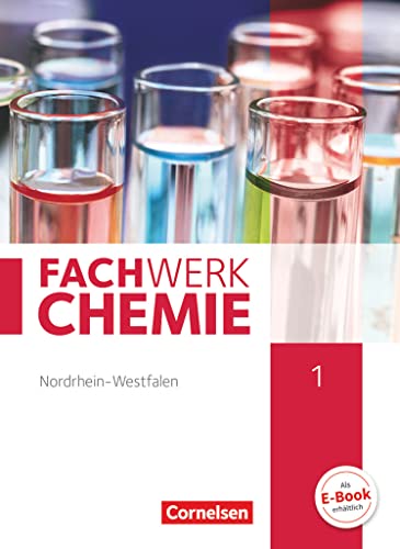 Beispielbild fr Fachwerk Chemie - Nordrhein-Westfalen: Band 1: 7./8. Schuljahr - Schlerbuch zum Verkauf von medimops