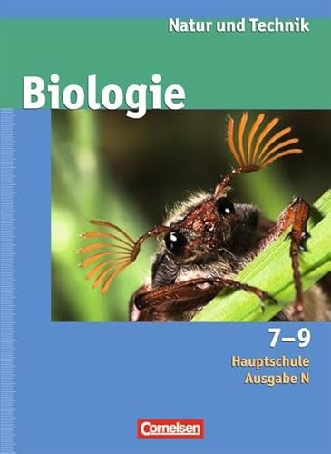 Stock image for Natur und Technik - Biologie - Hauptschule - Ausgabe N: 7.-9. Schuljahr - Schlerbuch for sale by medimops