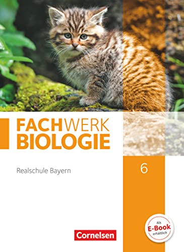 Stock image for Fachwerk Biologie 6. Jahrgangsstufe - Realschule Bayern - Schlerbuch for sale by Revaluation Books