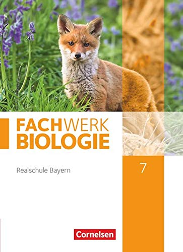 9783060148691: Fachwerk Biologie 7. Jahrgangsstufe - Realschule Bayern - Schlerbuch