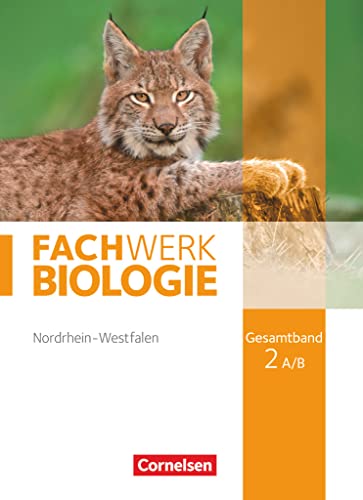 Stock image for Fachwerk Biologie Gesamtband 2A/B. Schlerbuch Nordrhein-Westfalen for sale by Revaluation Books