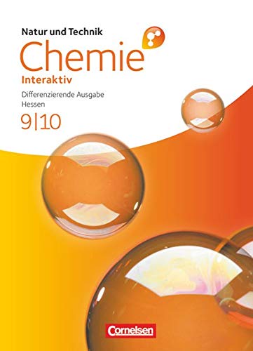 Stock image for Natur und Technik - Chemie interaktiv: Differenzierende Ausgabe - Hessen: 9./10. Schuljahr - Schlerbuch mit Online-Anbindung for sale by medimops