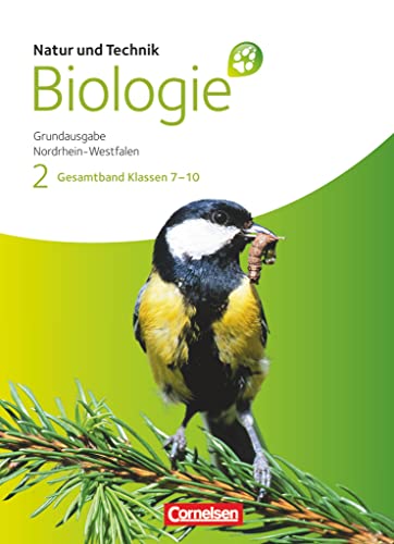 Stock image for Natur und Technik - Biologie (Neue Ausgabe) - Grundausgabe Nordrhein-Westfalen: Gesamtband - Schlerbuch for sale by medimops