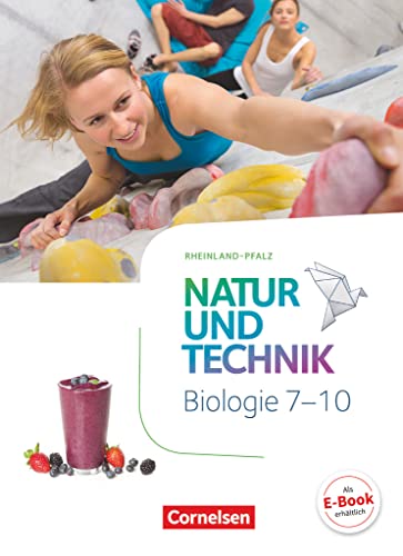 Stock image for Natur und Technik - Biologie 7.-10. Schuljahr - Schlerbuch Rheinland-Pfalz for sale by Revaluation Books