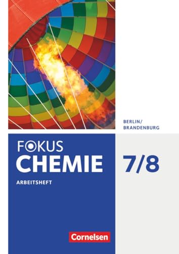 Stock image for Fokus Chemie 7./8. Schuljahr - Alle Schulformen - Berlin/Brandenburg - Arbeitsheft -Language: german for sale by GreatBookPrices