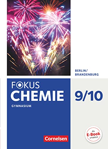 Stock image for Fokus Chemie 9./10. Schuljahr - Berlin/Brandenburg - Gymnasium - Schlerbuch for sale by Revaluation Books