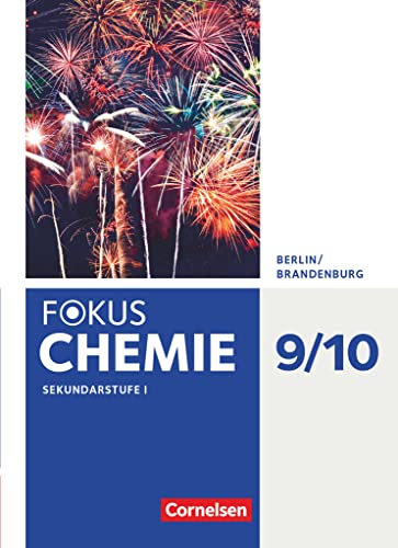 Imagen de archivo de Fokus Chemie 9./10. Schuljahr - Sekundarstufe - Berlin/Brandenburg - Schlerbuch a la venta por Revaluation Books