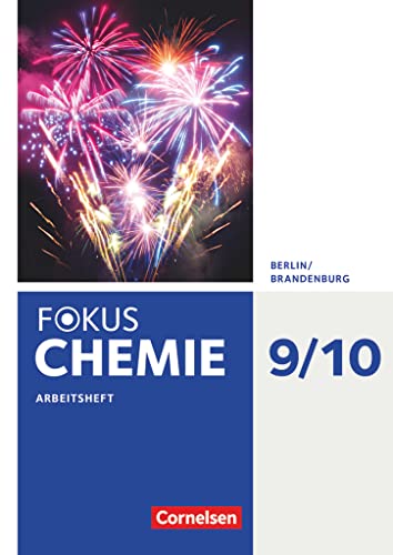 Fokus Chemie 9./10. Schuljahr - Alle Schulformen Berlin/Brandenburg - Arbeitsheft - Arndt, Barbara