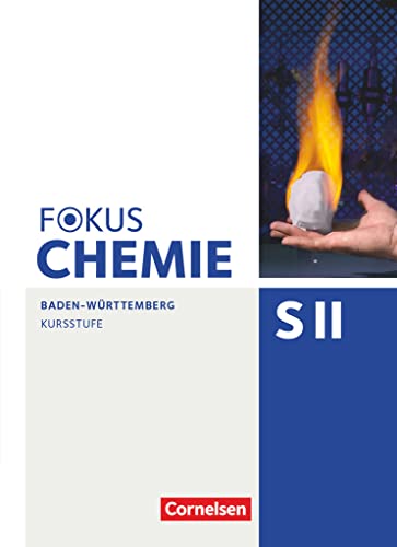 Stock image for Fokus Chemie - Sekundarstufe II - Baden-Wrttemberg: Kursstufe - Schlerbuch for sale by medimops