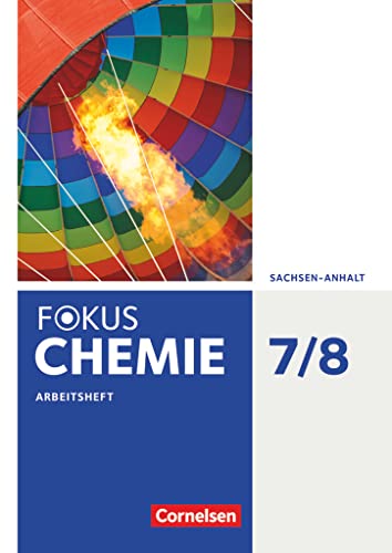 9783060157143: Fokus Chemie 7./8. Schuljahr - Sachsen-Anhalt - Arbeitsheft