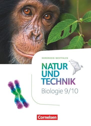 Stock image for Natur und Technik 9./10. Schuljahr - Biologie - Nordrhein-Westfalen - Schlerbuch for sale by Revaluation Books