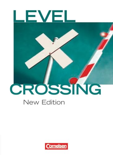 Beispielbild fr Level Crossing - New Edition: Band 1: Einfhrung in die Oberstufe - Schlerbuch zum Verkauf von medimops