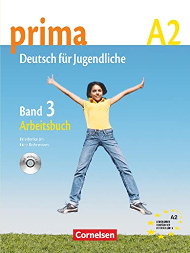 9783060200764: Prima - Deutsch fur Jugendliche: Arbeitsbuch 3 mit CD (A2): Europischer Referenzrahmen: A2 (Prima German)