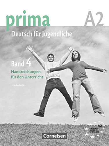 9783060201754: Prima - Deutsch fur Jugendliche: Handreichungen fur den Unterricht 4 (A2)