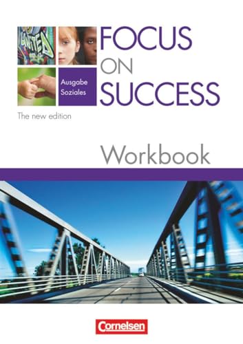 Imagen de archivo de Focus on Success - The new edition - Soziales: B1-B2 - Workbook mit herausnehmbarem Lsungsschlssel a la venta por medimops