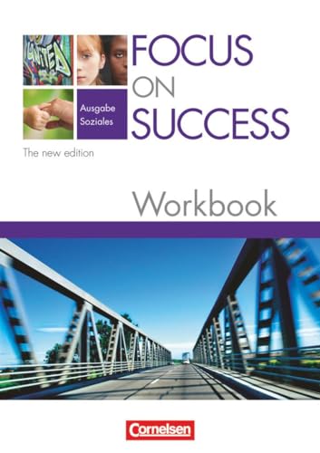 9783060202713: Focus on Success. Workbook - Soziales - The New Edition: mit herausnehmbarem Lsungsschlssel